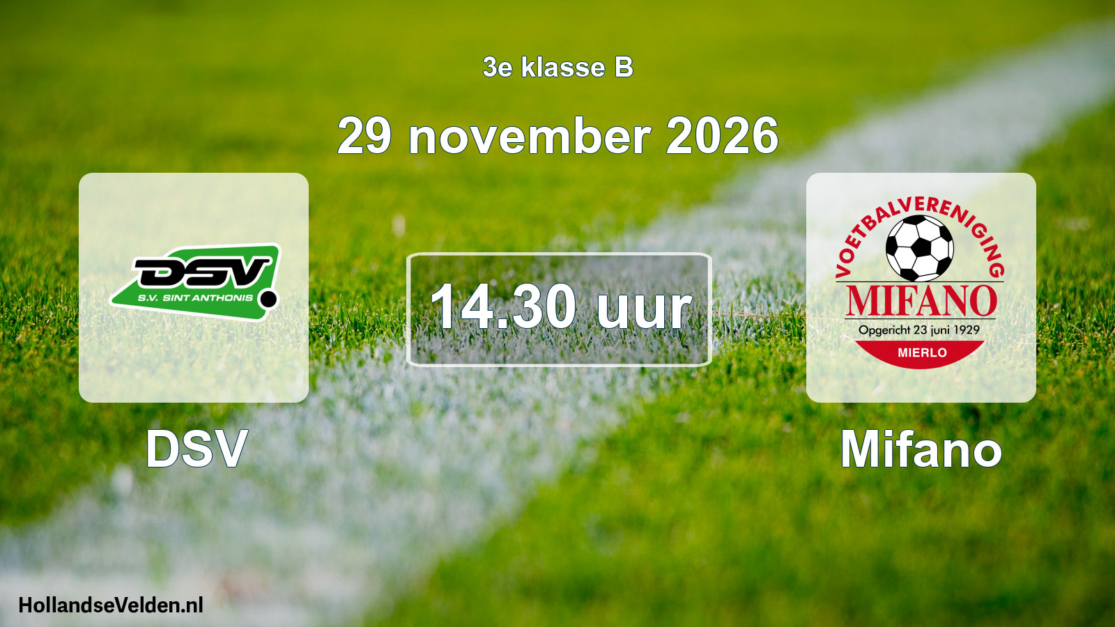 Geplande wedstrijd: DSV - Mifano (29 november 2026)