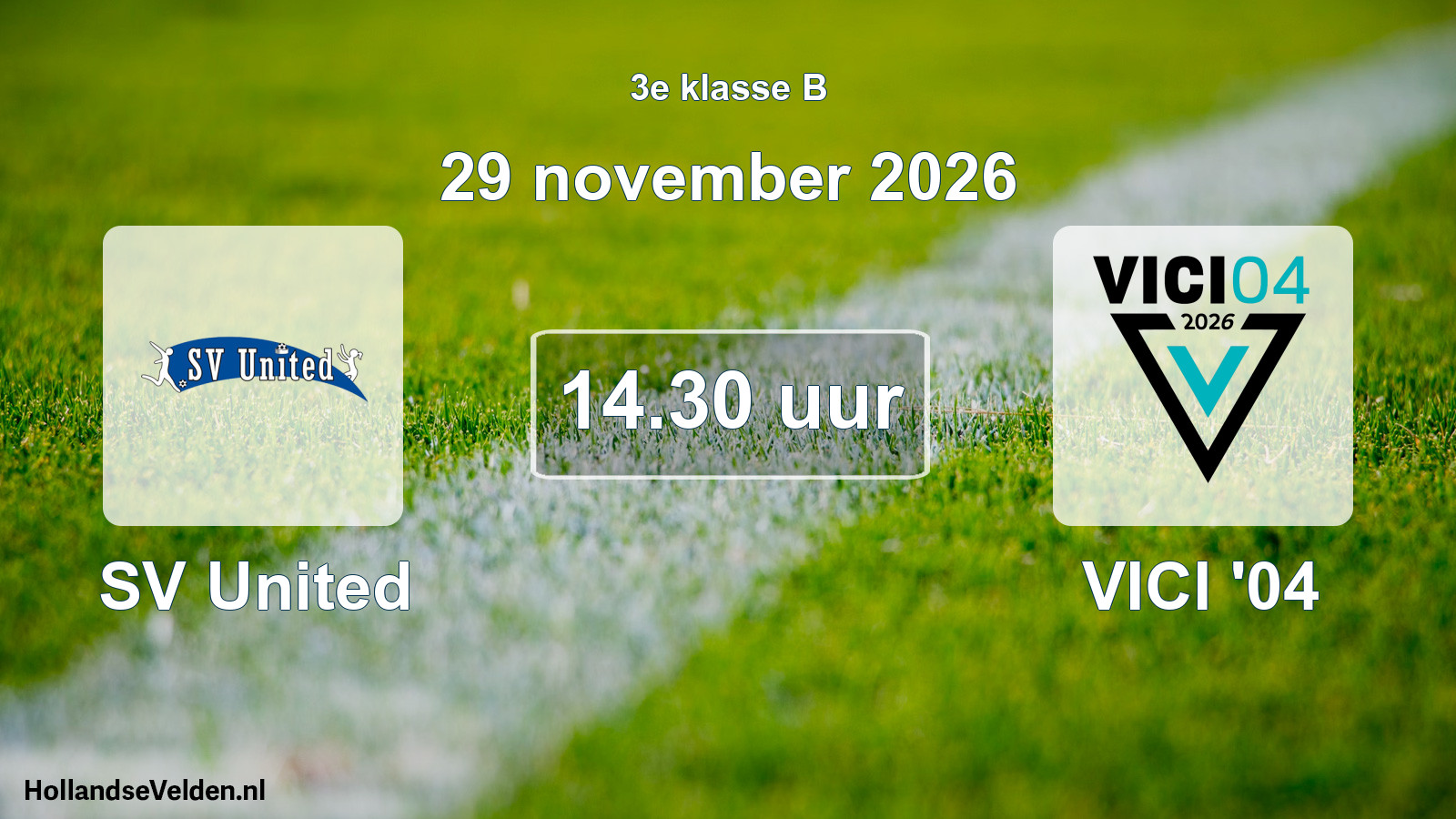 Geplande wedstrijd: SV United - VICI '04 (29 november 2026)