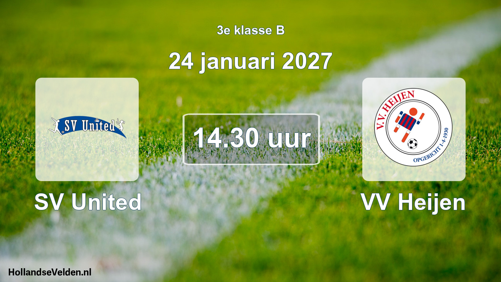Geplande wedstrijd: SV United - VV Heijen (24 januari 2027)