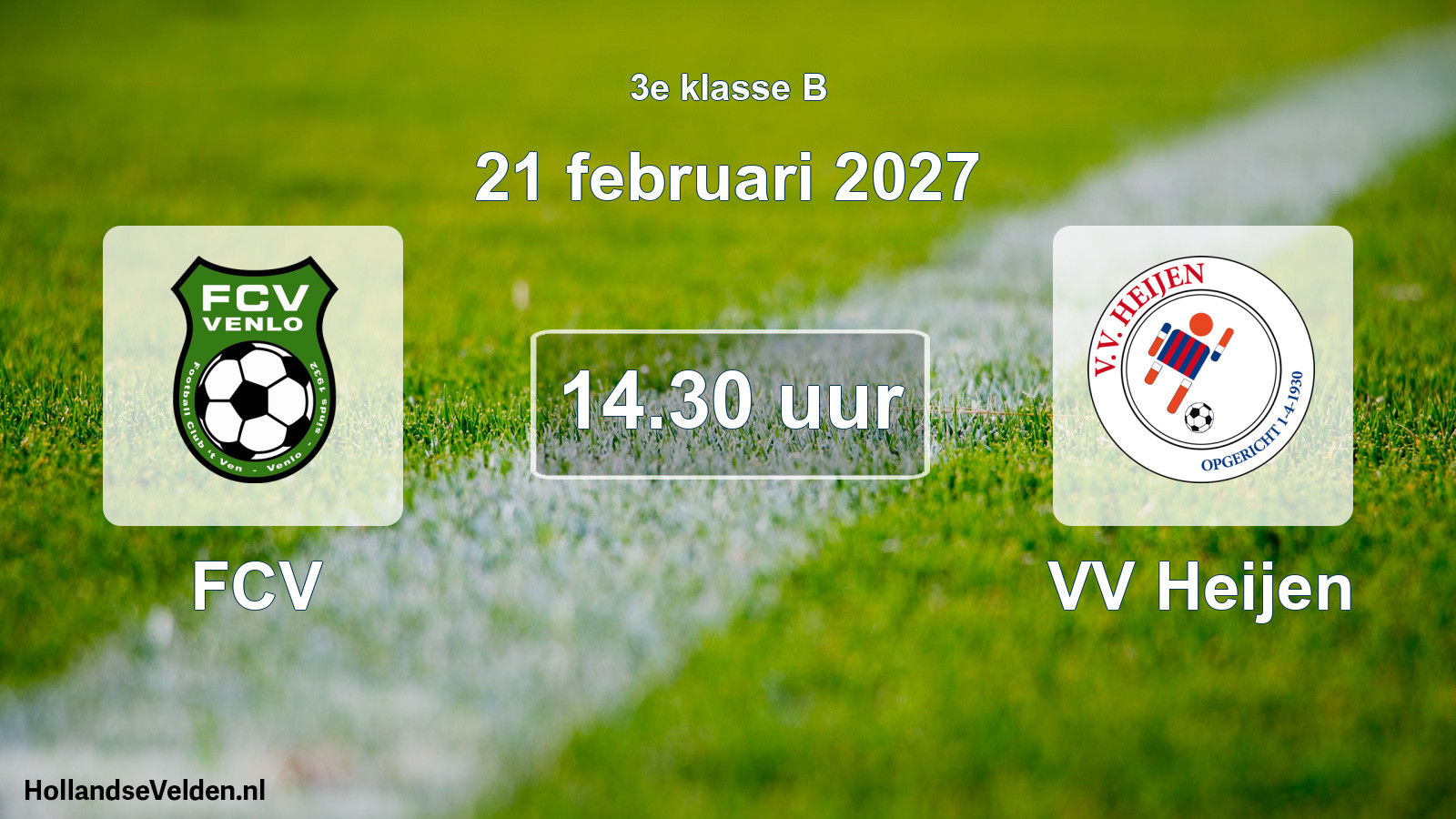 Geplande wedstrijd: FCV - VV Heijen (21 februari 2027)