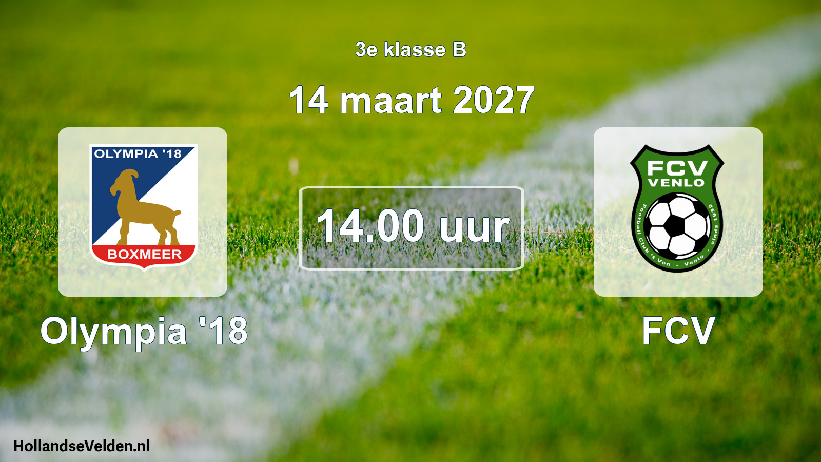 Geplande wedstrijd: Olympia '18 - FCV (14 maart 2027)