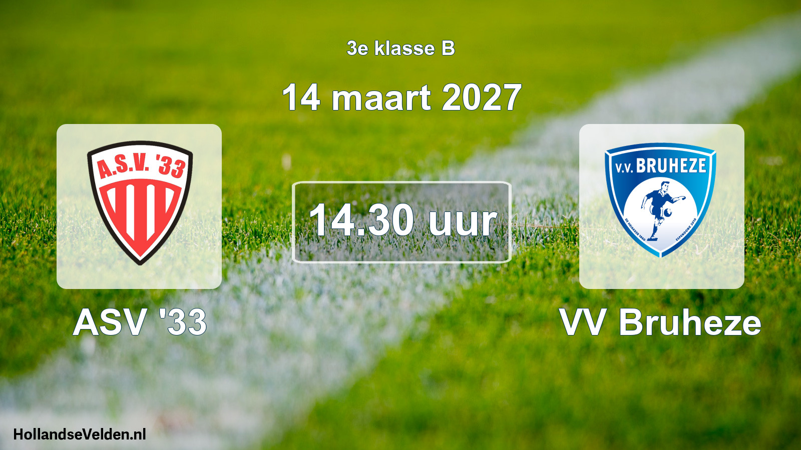 Geplande wedstrijd: ASV '33 - VV Bruheze (14 maart 2027)