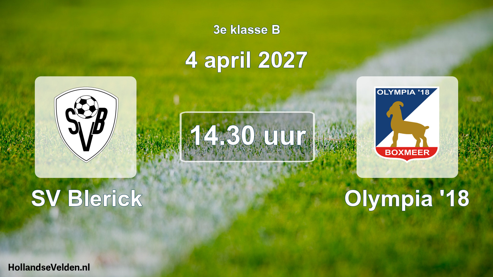 Geplande wedstrijd: SV Blerick - Olympia '18 (4 april 2027)