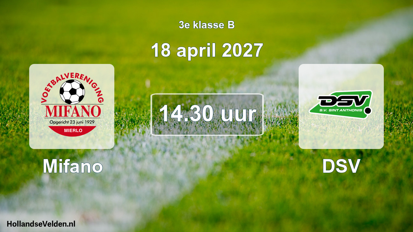 Geplande wedstrijd: Mifano - DSV (18 april 2027)