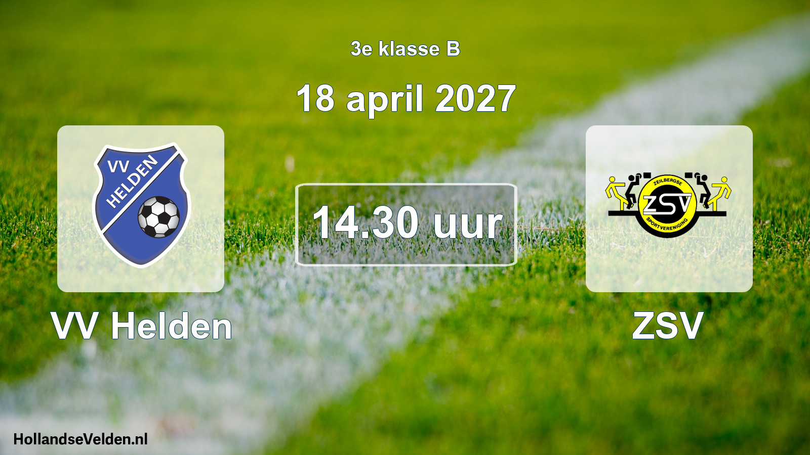 Geplande wedstrijd: VV Helden - ZSV (18 april 2027)