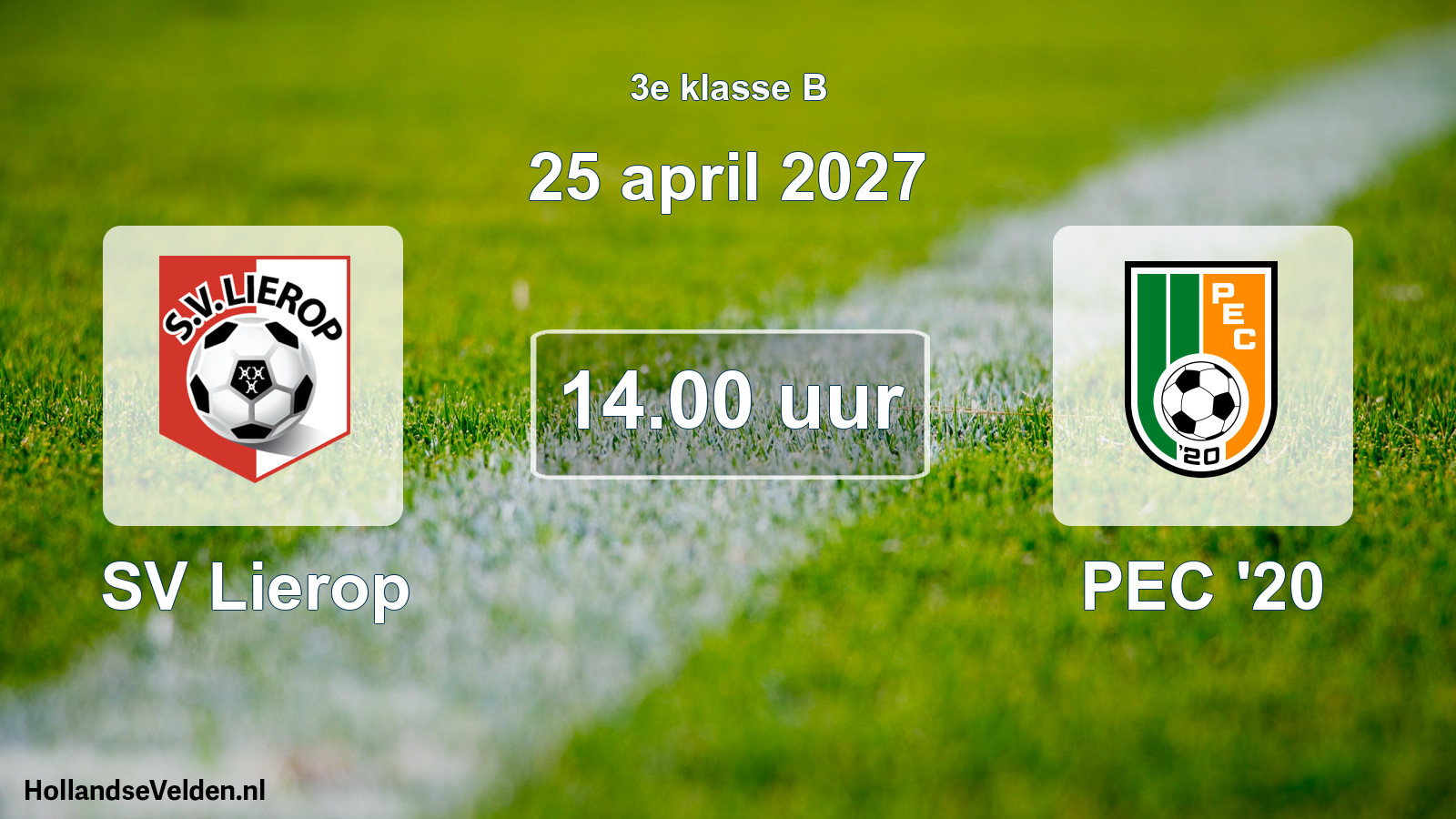 Geplande wedstrijd: SV Lierop - PEC '20 (25 april 2027)