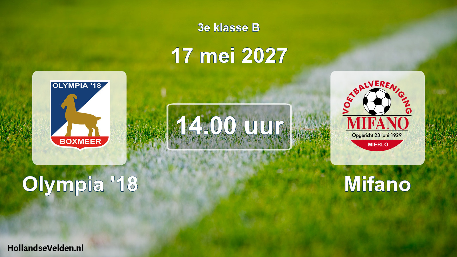 Geplande wedstrijd: Olympia '18 - Mifano (17 mei 2027)