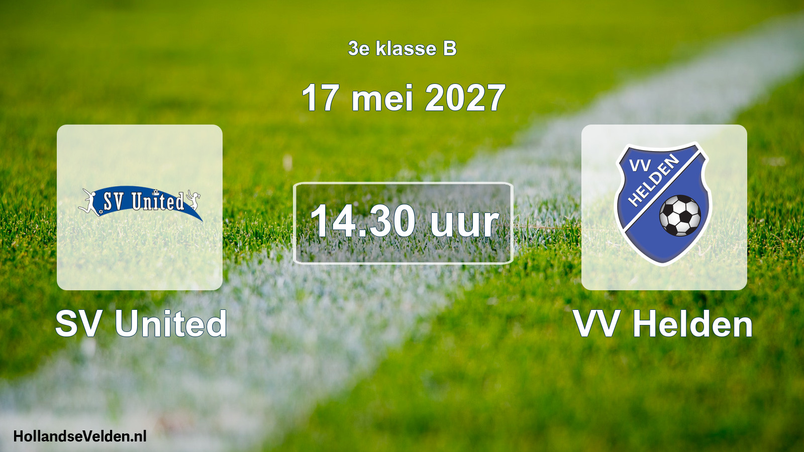 Geplande wedstrijd: SV United - VV Helden (17 mei 2027)