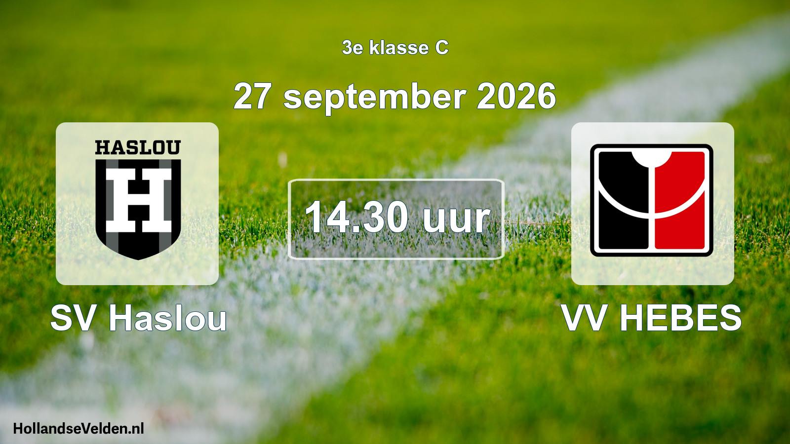 Geplande wedstrijd: SV Haslou - VV HEBES (27 september 2026)