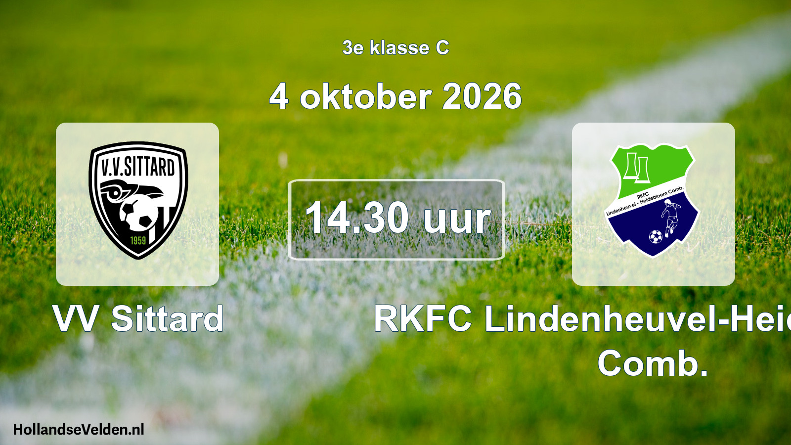 Geplande wedstrijd: VV Sittard - RKFC Lindenheuvel-Heidebloem Comb. (4 oktober 2026)