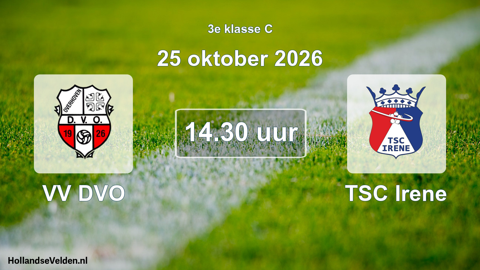 Geplande wedstrijd: VV DVO - TSC Irene (25 oktober 2026)