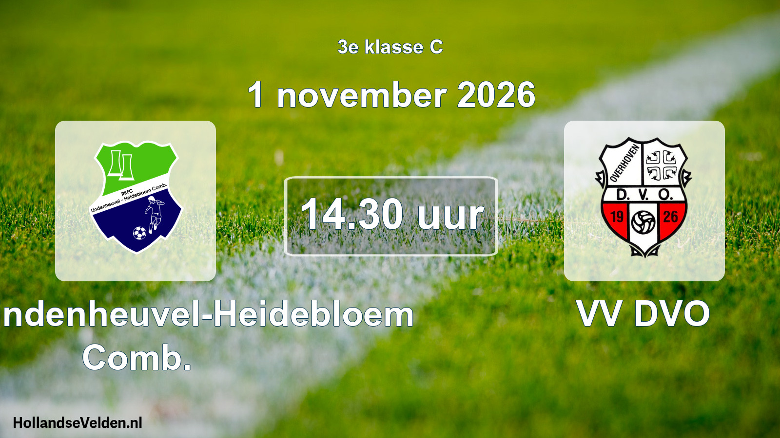 Geplande wedstrijd: RKFC Lindenheuvel-Heidebloem Comb. - VV DVO (1 november 2026)