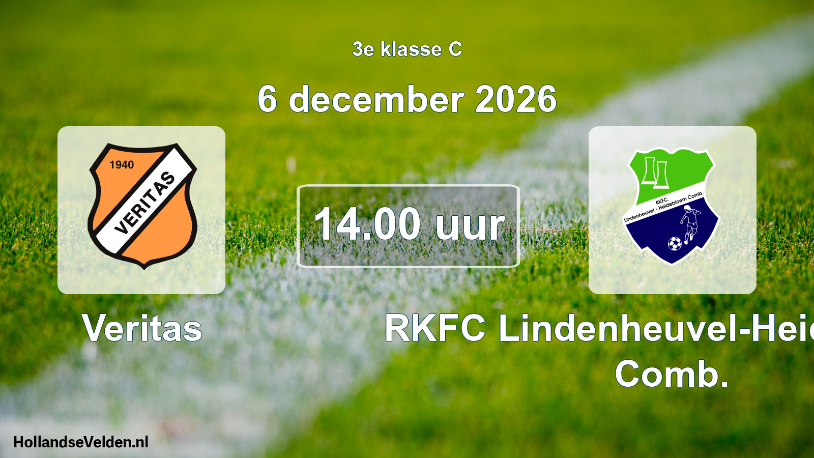 Geplande wedstrijd: Veritas - RKFC Lindenheuvel-Heidebloem Comb. (6 december 2026)
