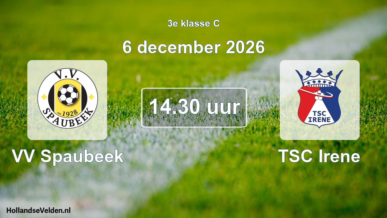 Geplande wedstrijd: VV Spaubeek - TSC Irene (6 december 2026)