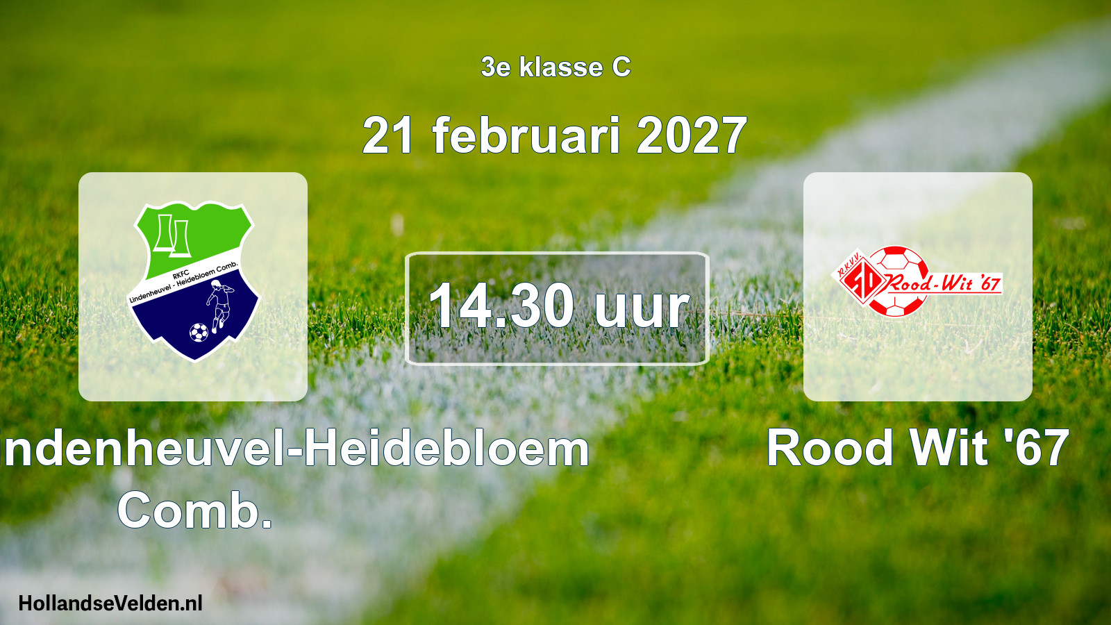 Geplande wedstrijd: RKFC Lindenheuvel-Heidebloem Comb. - Rood Wit '67 (21 februari 2027)