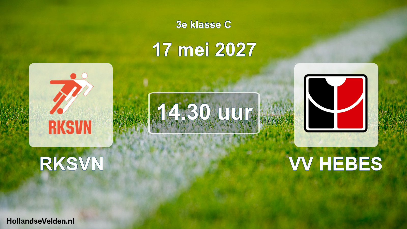Geplande wedstrijd: RKSVN - VV HEBES (17 mei 2027)
