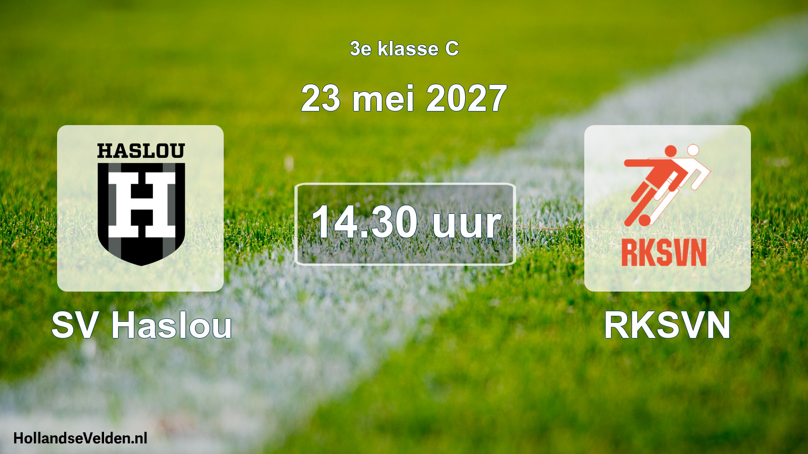 Geplande wedstrijd: SV Haslou - RKSVN (23 mei 2027)