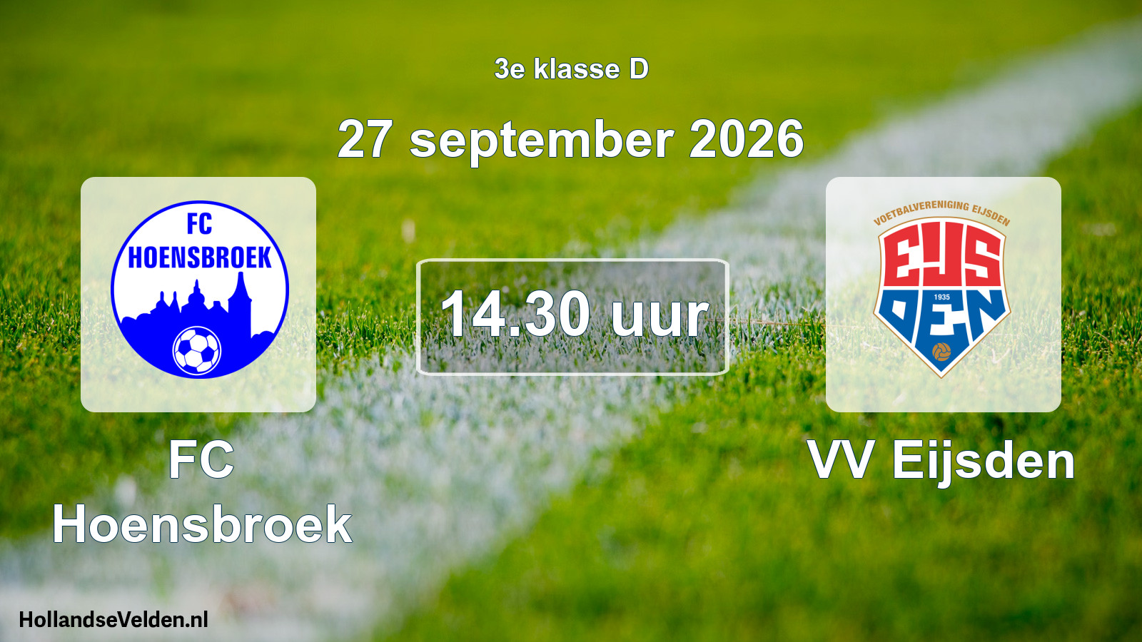 Geplande wedstrijd: FC Hoensbroek - VV Eijsden (27 september 2026)