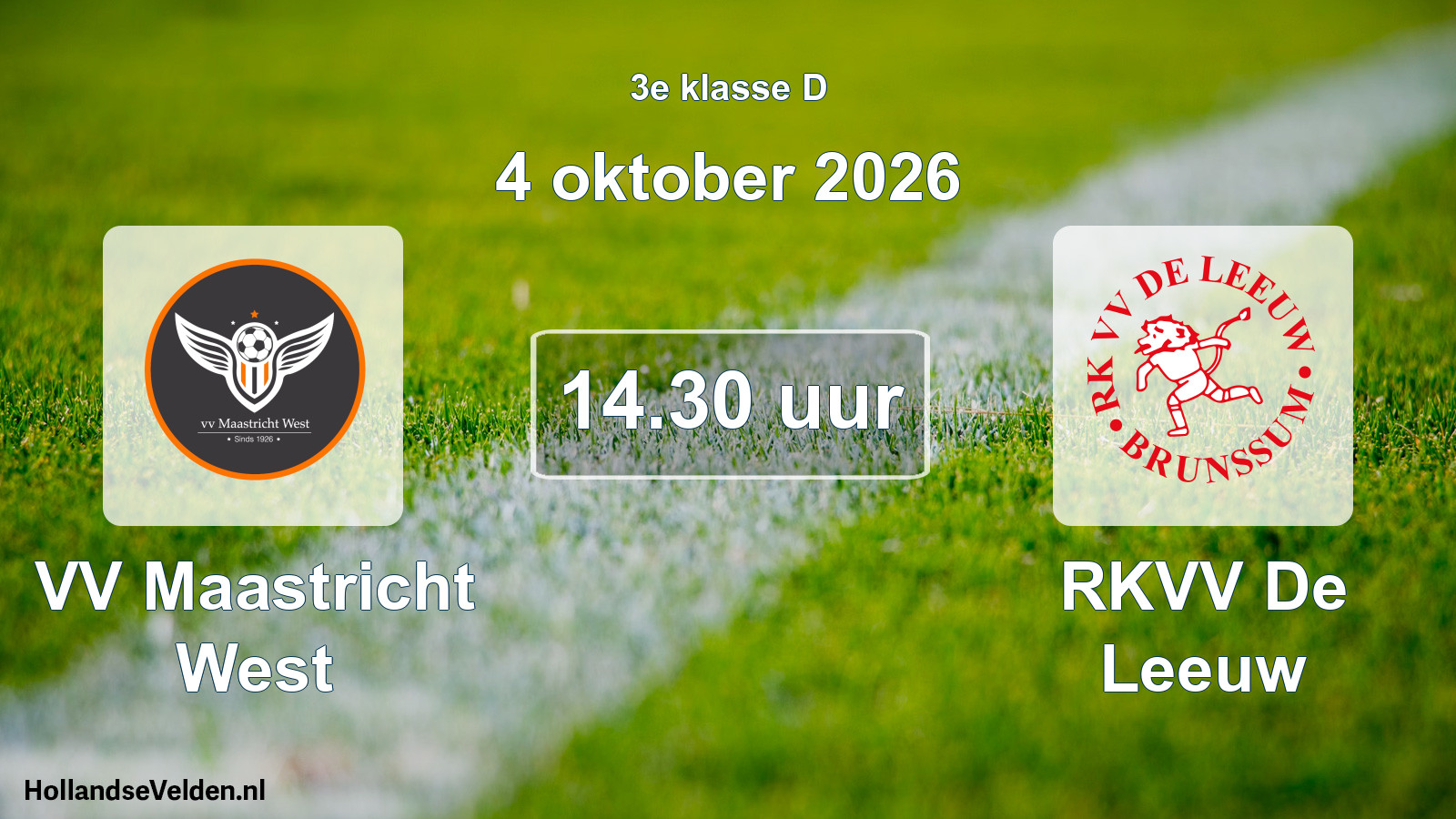 Geplande wedstrijd: VV Maastricht West - RKVV De Leeuw (4 oktober 2026)