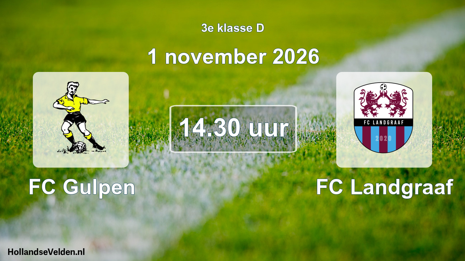 Geplande wedstrijd: FC Gulpen - FC Landgraaf (1 november 2026)