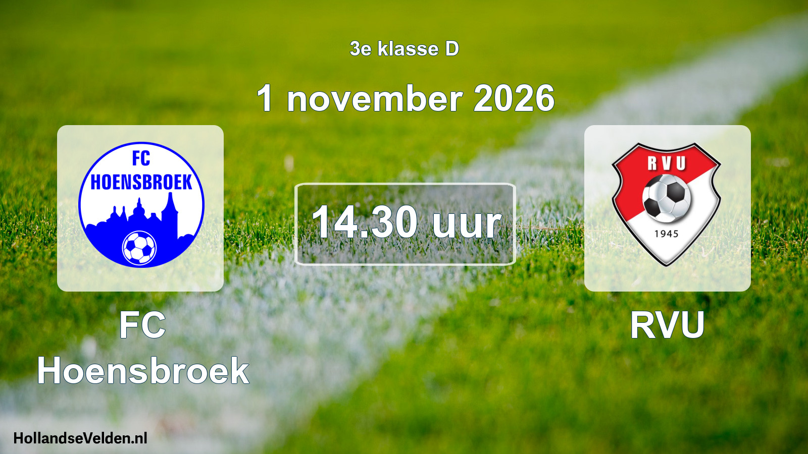 Scheduled Match: FC Hoensbroek - RVU (1 November 2026)