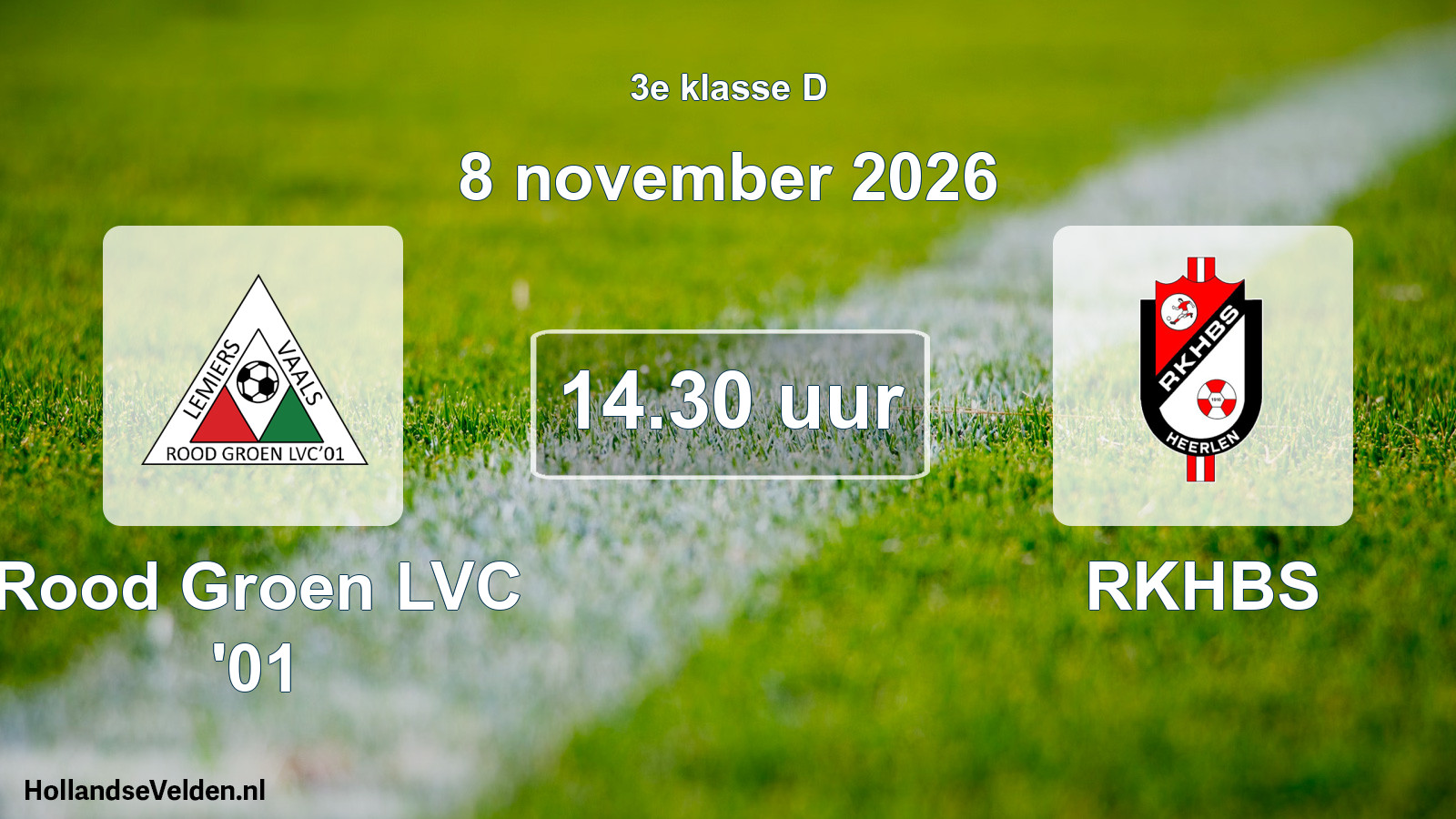 Geplande wedstrijd: Rood Groen LVC '01 - RKHBS (8 november 2026)