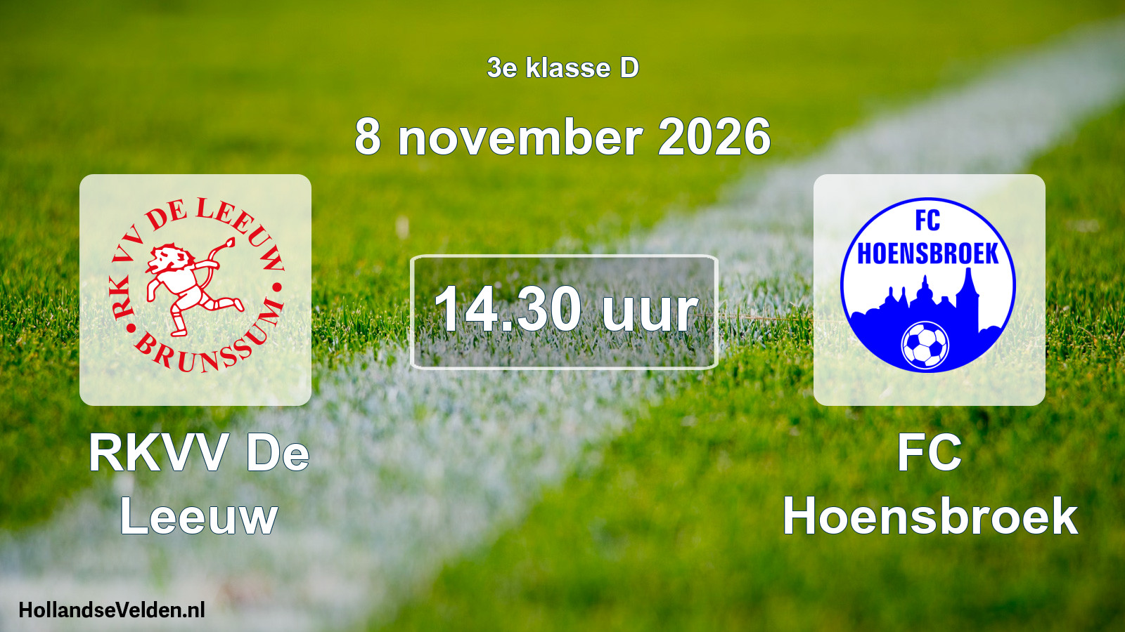 Scheduled Match: RKVV De Leeuw - FC Hoensbroek (8 November 2026)