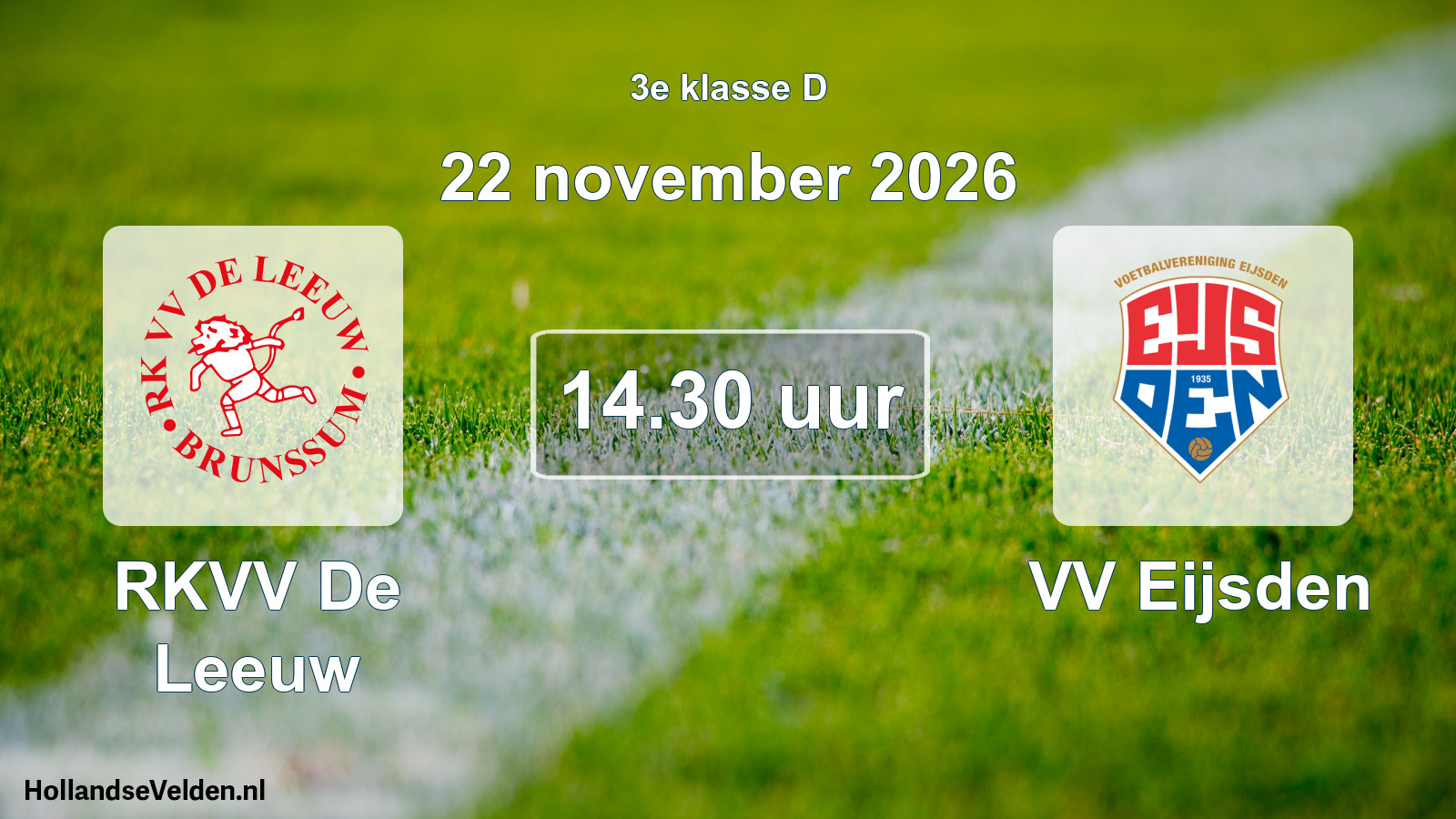 Scheduled Match: RKVV De Leeuw - VV Eijsden (22 November 2026)