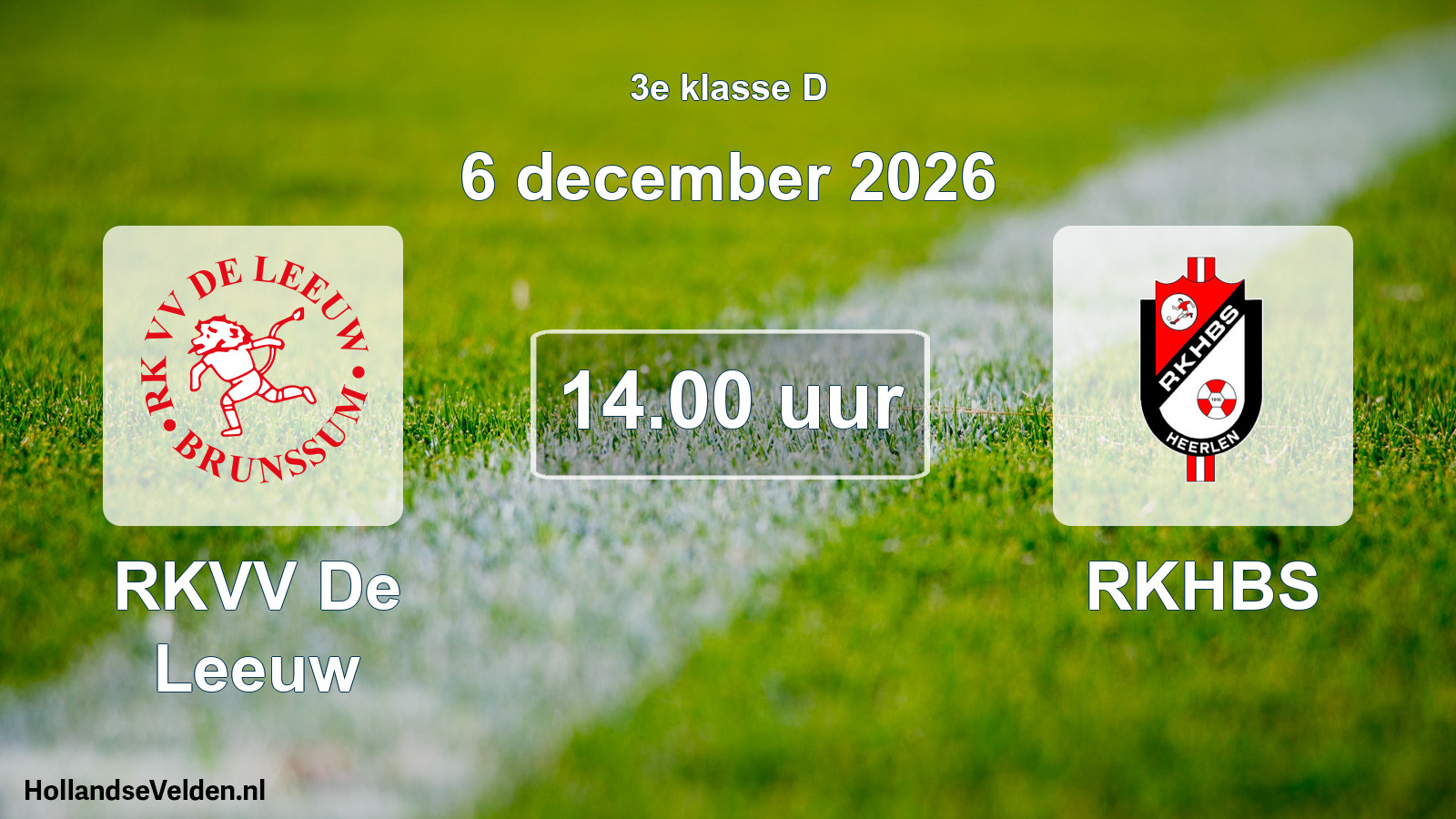 Geplande wedstrijd: RKVV De Leeuw - RKHBS (6 december 2026)