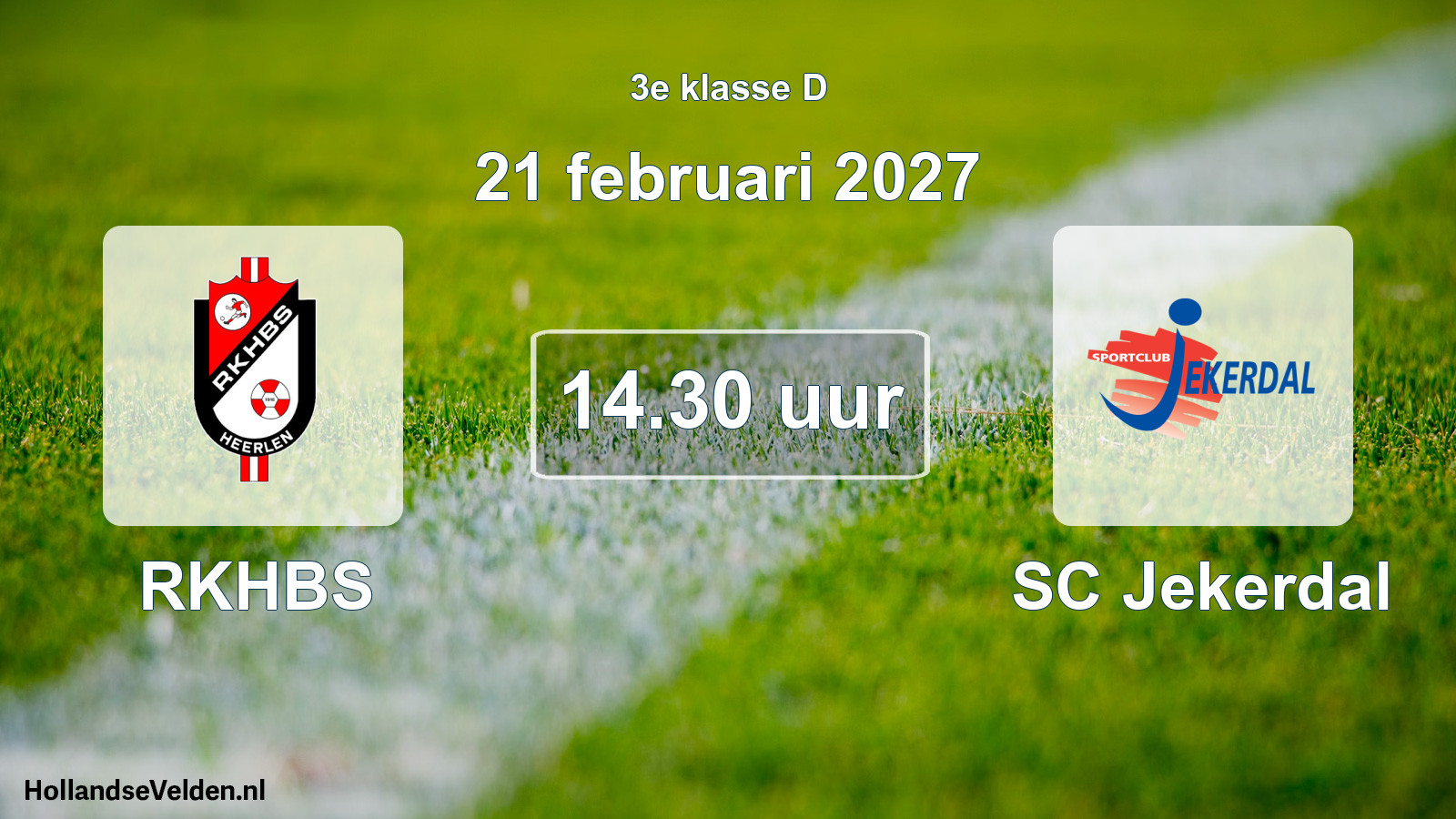 Geplande wedstrijd: RKHBS - SC Jekerdal (21 februari 2027)