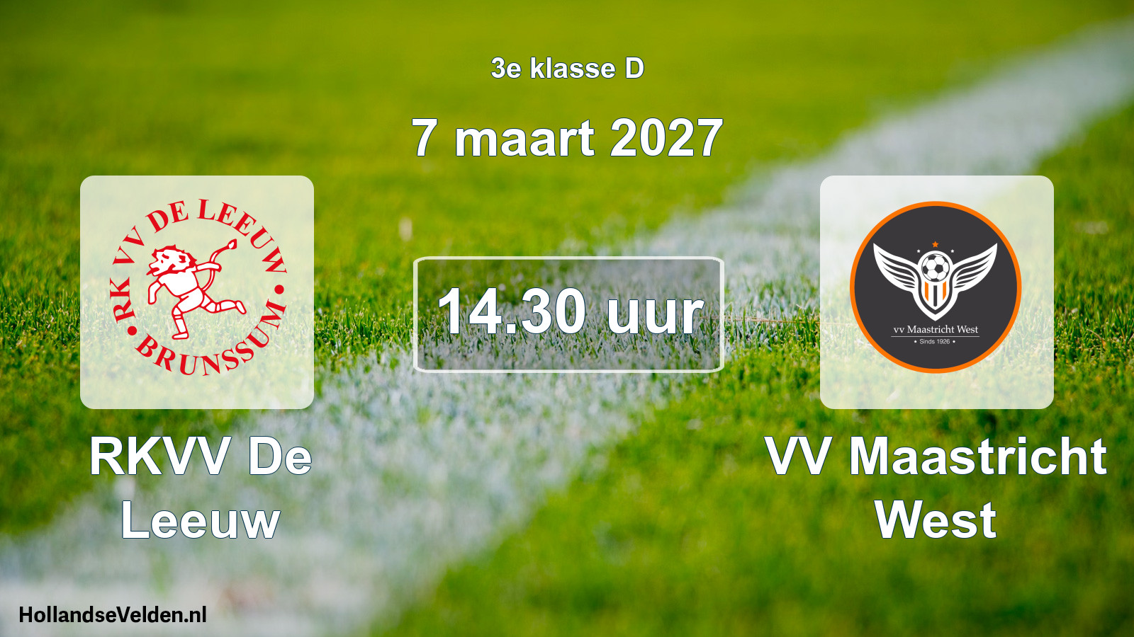 Geplande wedstrijd: RKVV De Leeuw - VV Maastricht West (7 maart 2027)