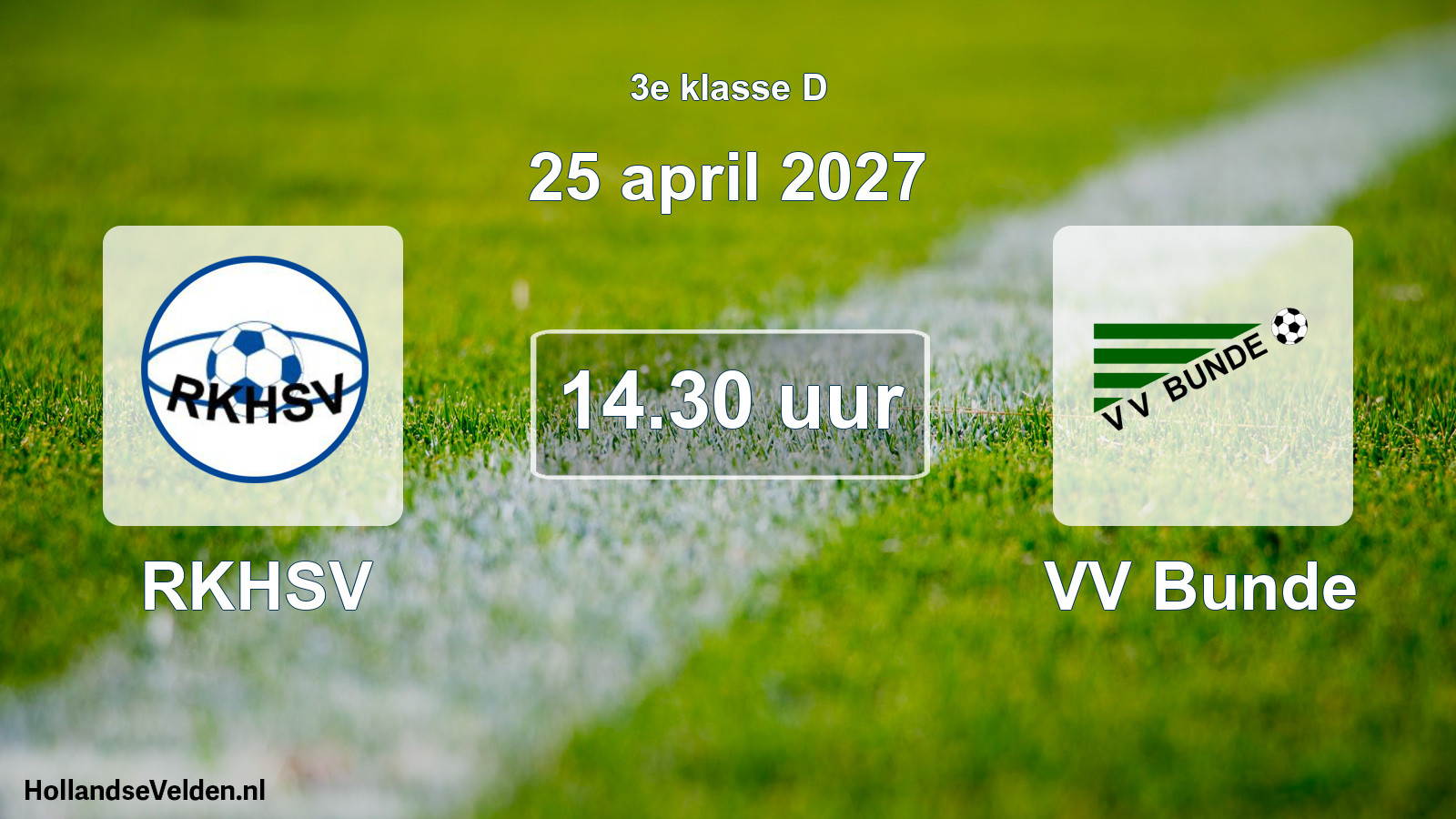 Geplande wedstrijd: RKHSV - VV Bunde (25 april 2027)