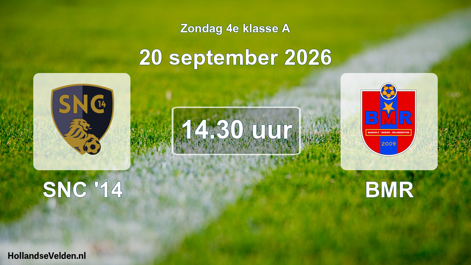 Scheduled Match: SNC '14 - BMR (20 September 2026)