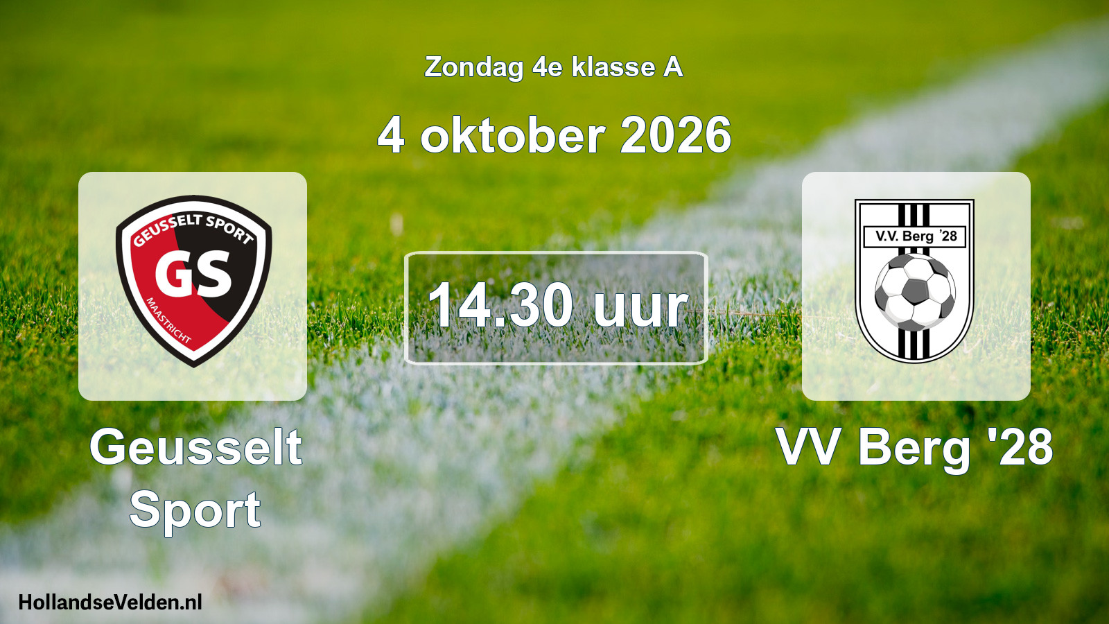 Geplande wedstrijd: Geusselt Sport - VV Berg '28 (4 oktober 2026)