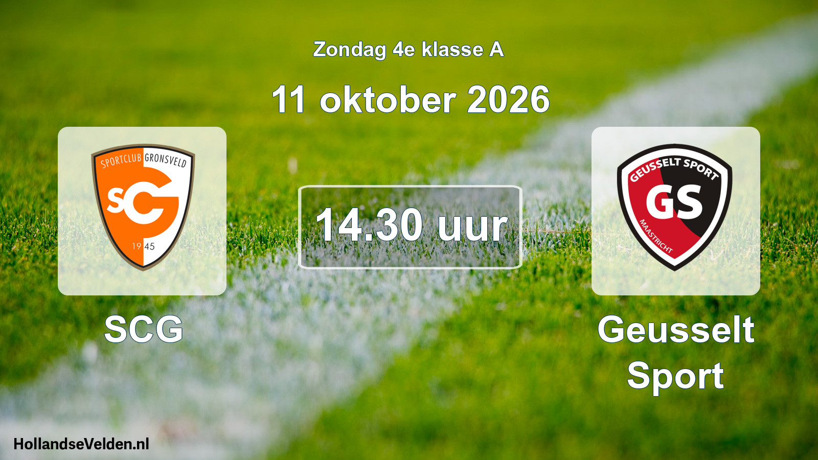 Geplande wedstrijd: SCG - Geusselt Sport (11 oktober 2026)