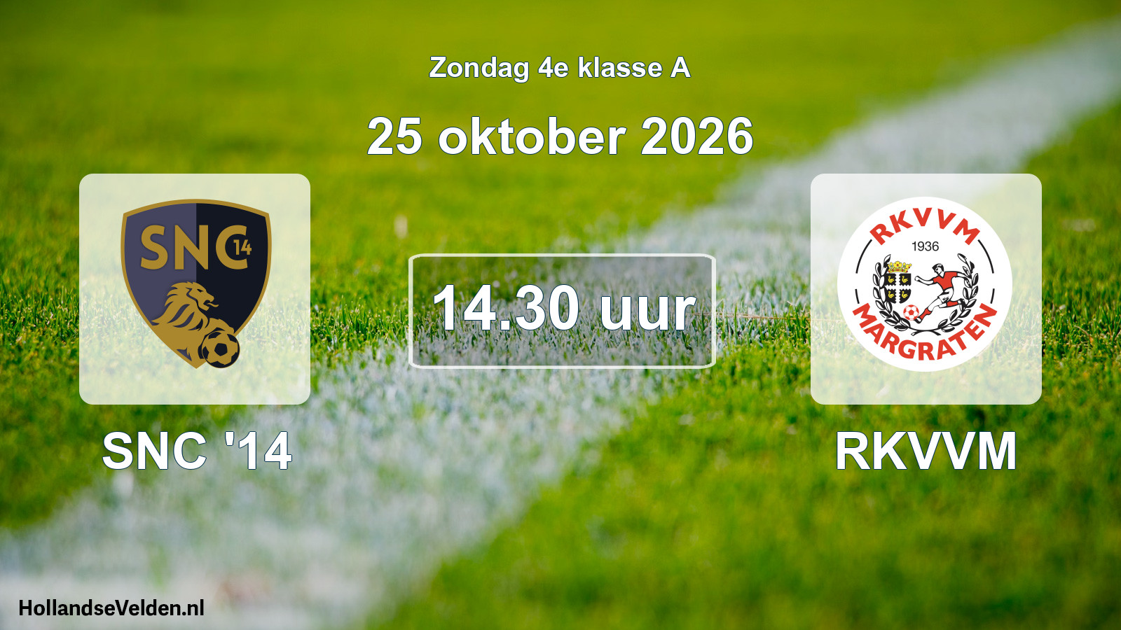 Geplande wedstrijd: SNC '14 - RKVVM (25 oktober 2026)