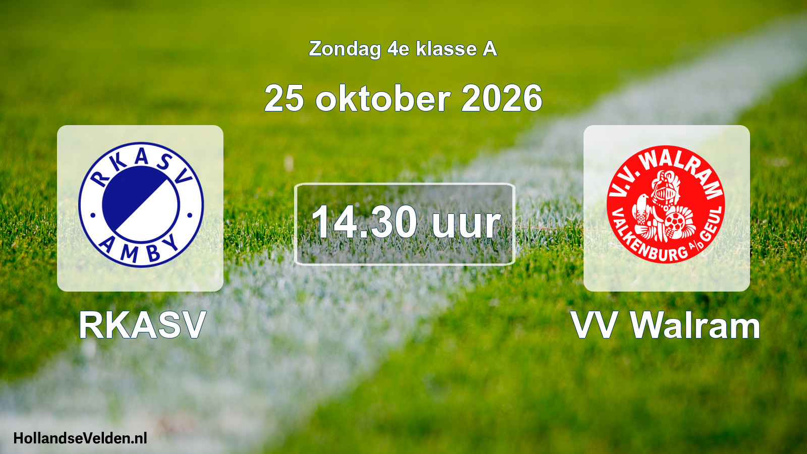 Geplande wedstrijd: RKASV - VV Walram (25 oktober 2026)