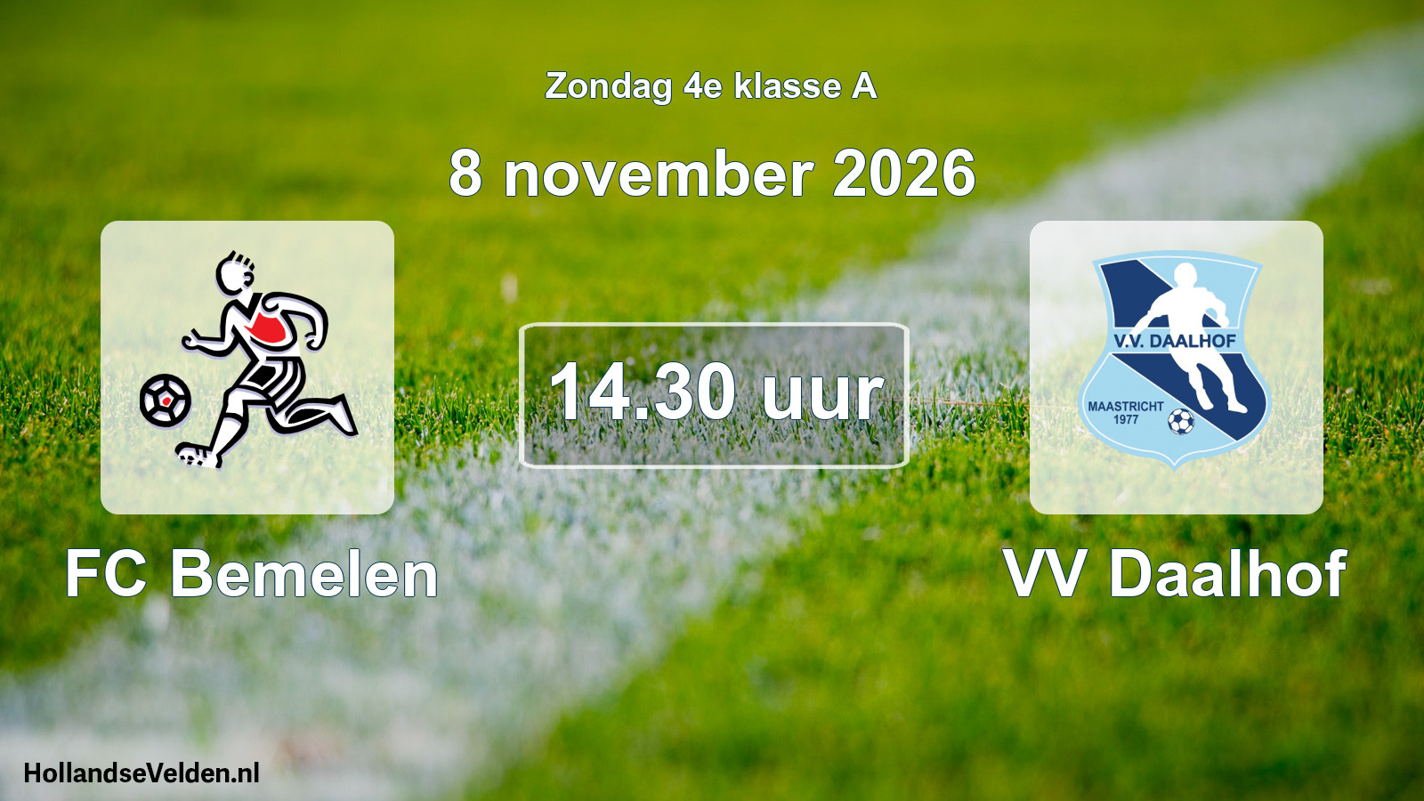 Scheduled Match: FC Bemelen - VV Daalhof (8 November 2026)