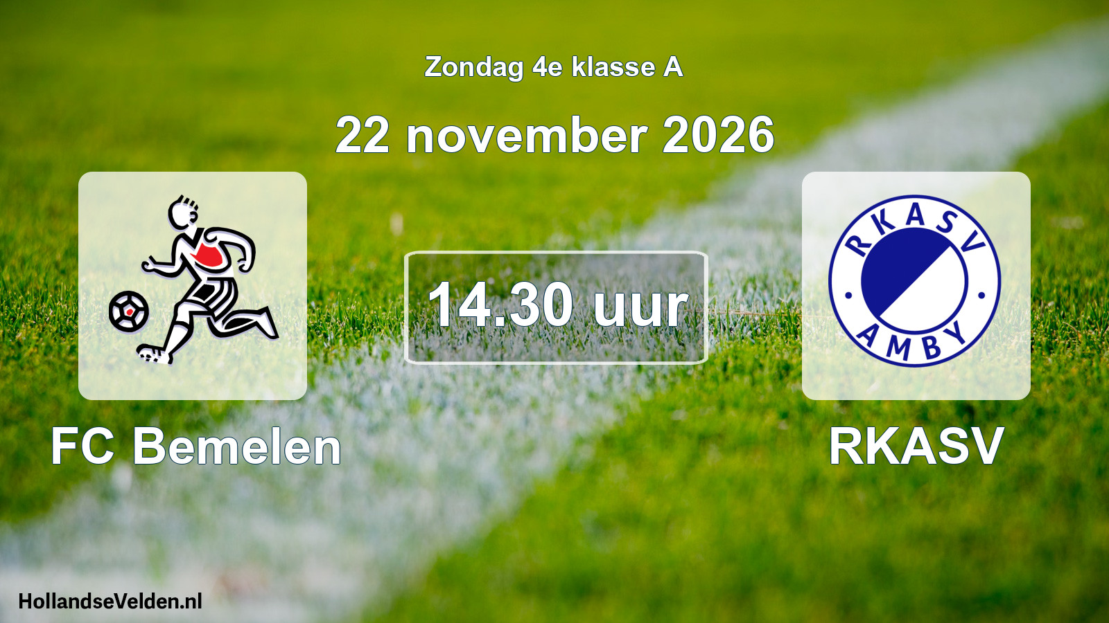 Geplande wedstrijd: FC Bemelen - RKASV (22 november 2026)