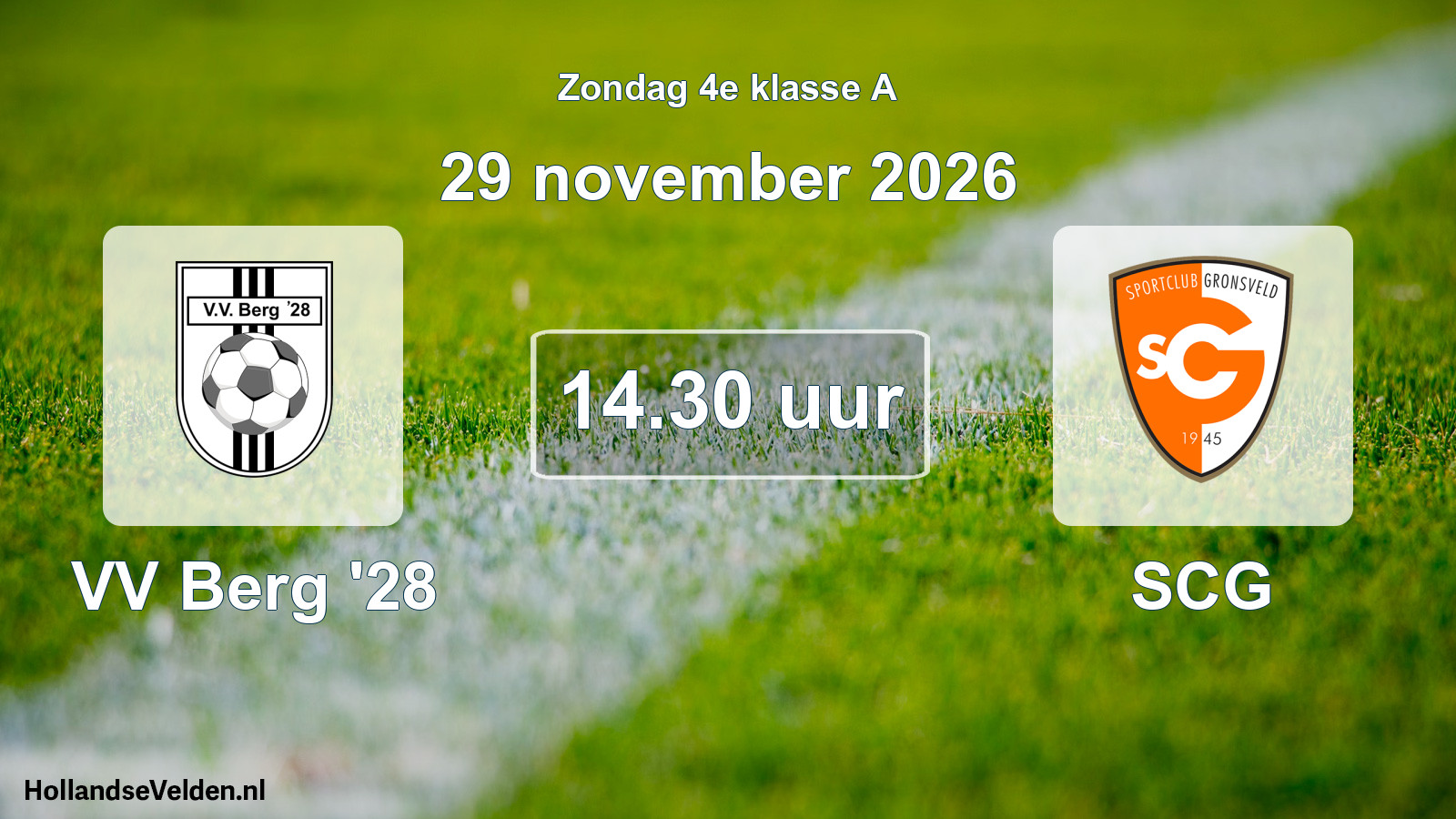 Geplande wedstrijd: VV Berg '28 - SCG (29 november 2026)