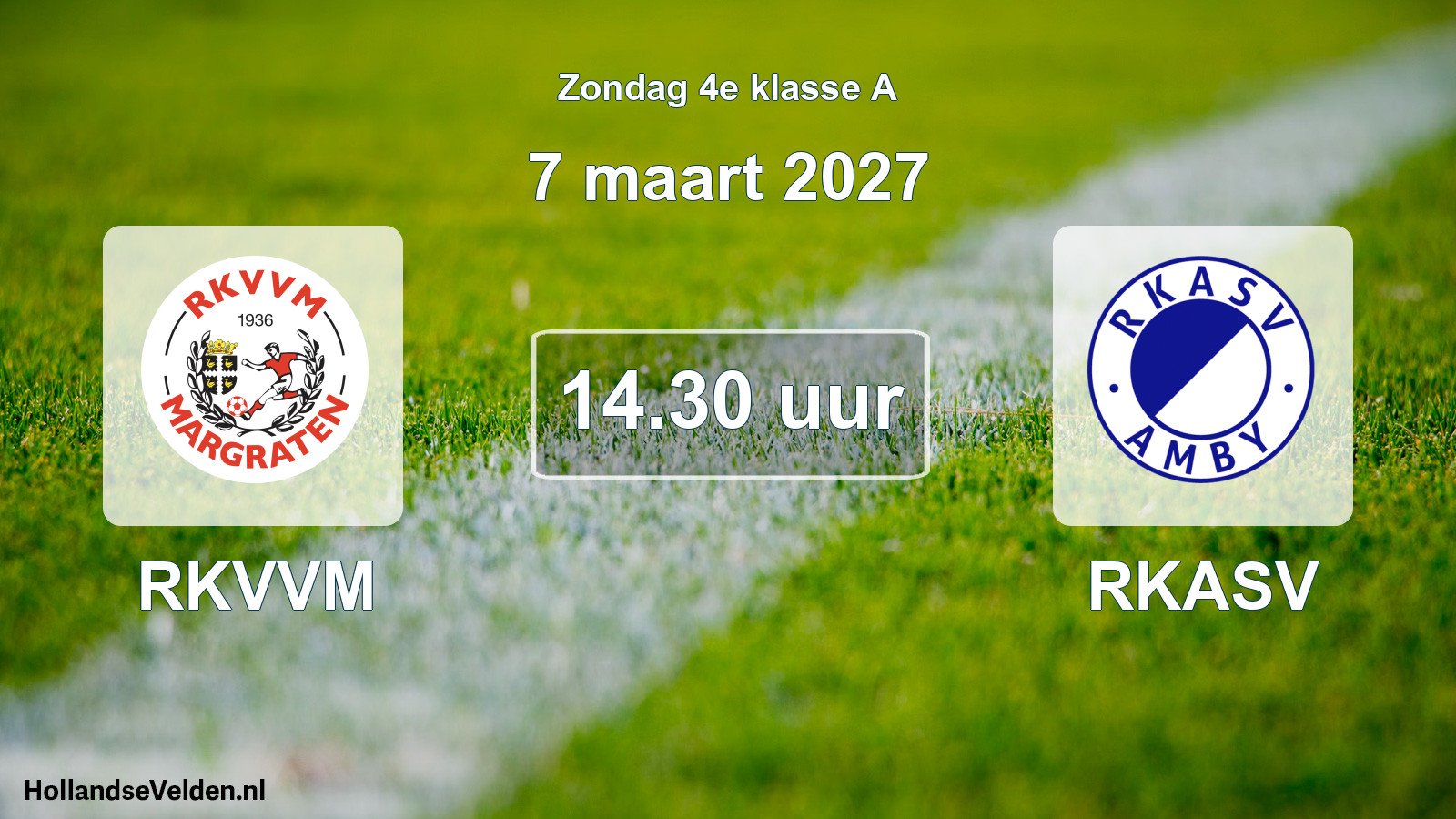 Geplande wedstrijd: RKVVM - RKASV (7 maart 2027)