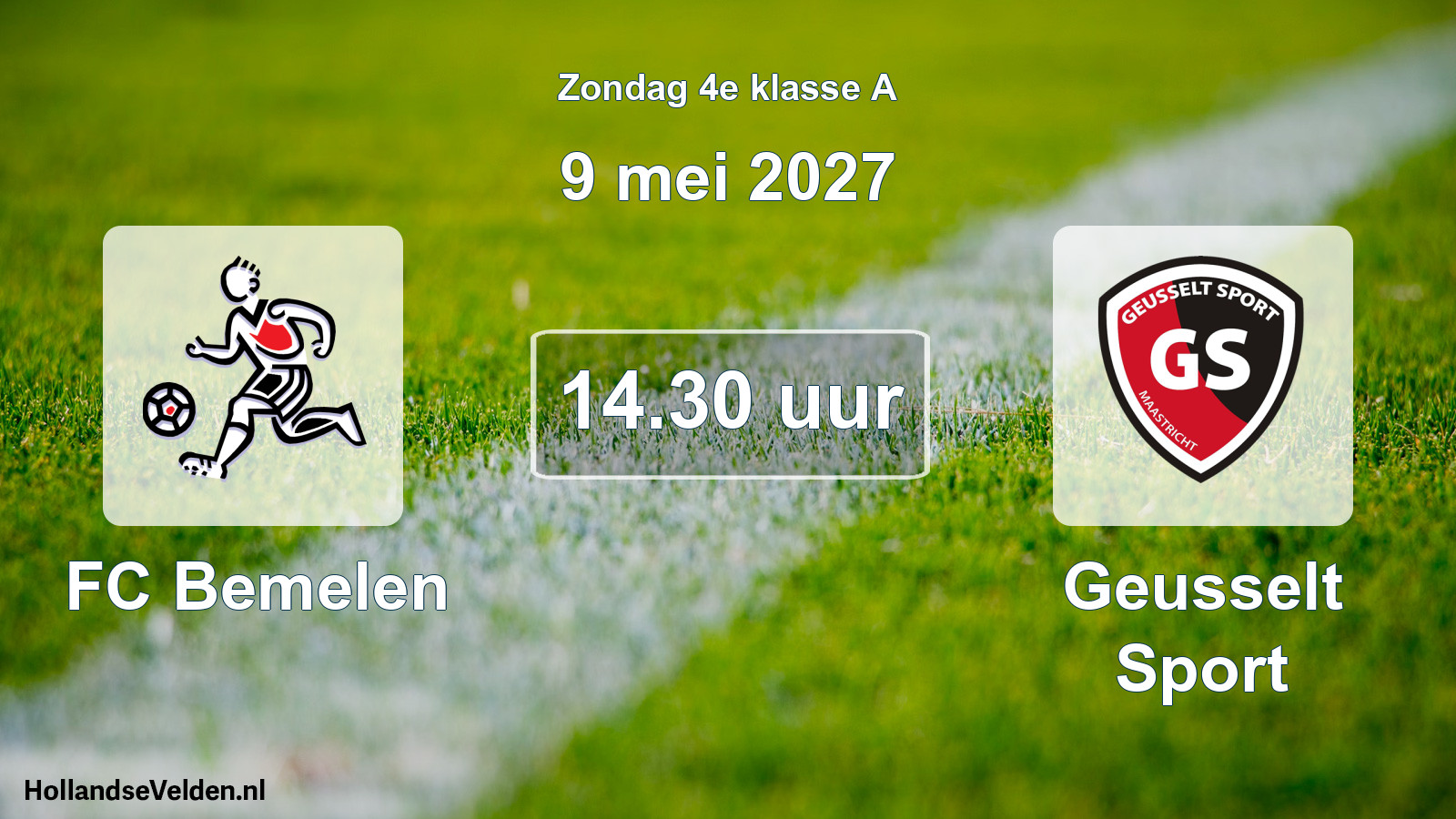 Scheduled Match: FC Bemelen - Geusselt Sport (9 May 2027)