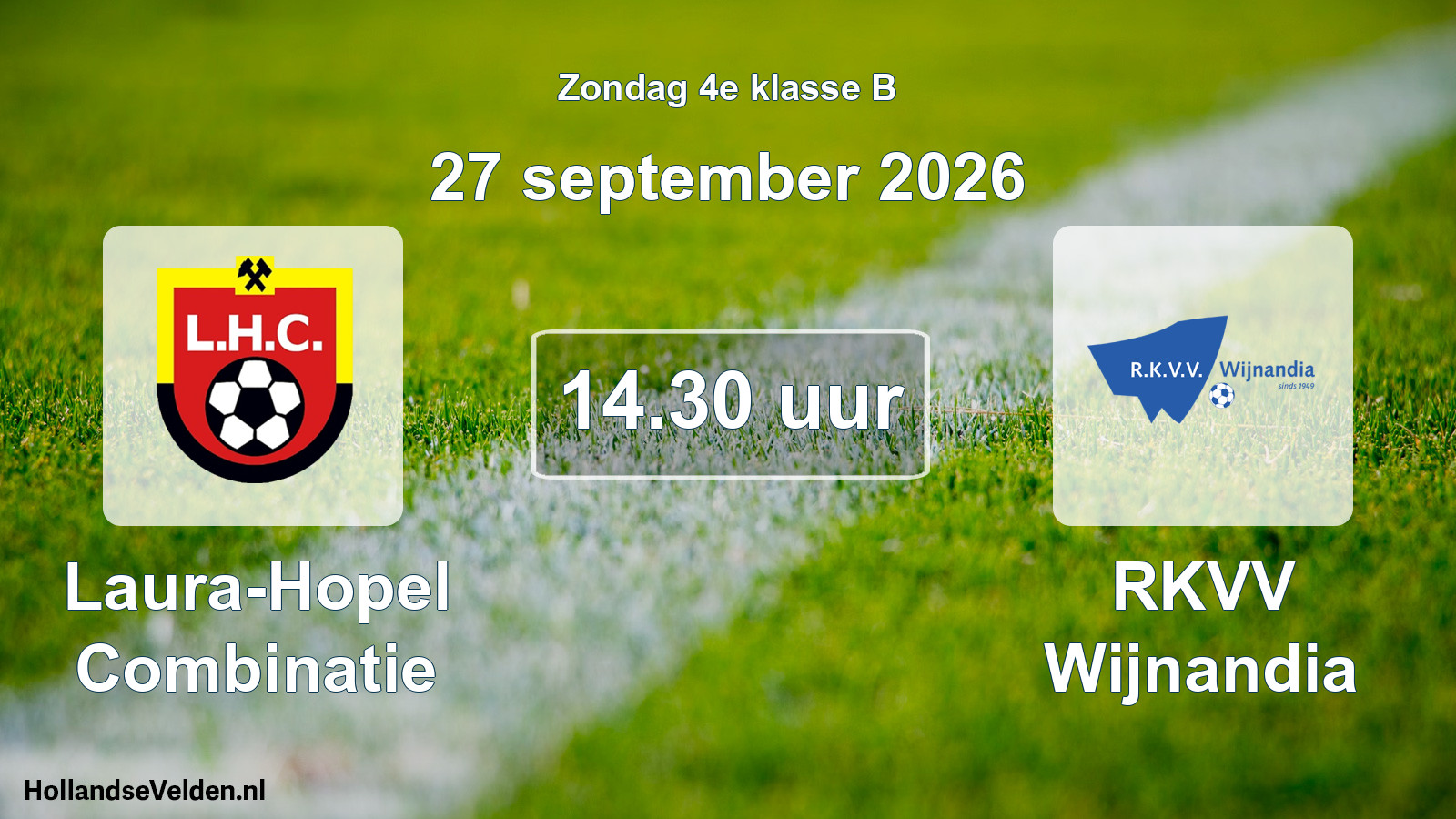 Scheduled Match: Laura-Hopel Combinatie - RKVV Wijnandia (27 September 2026)
