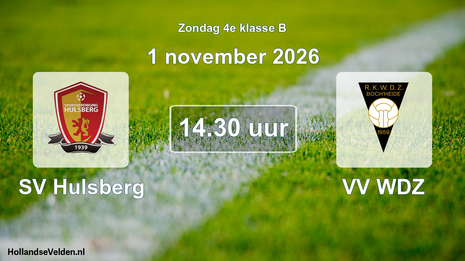 Geplande wedstrijd: SV Hulsberg - VV WDZ (1 november 2026)