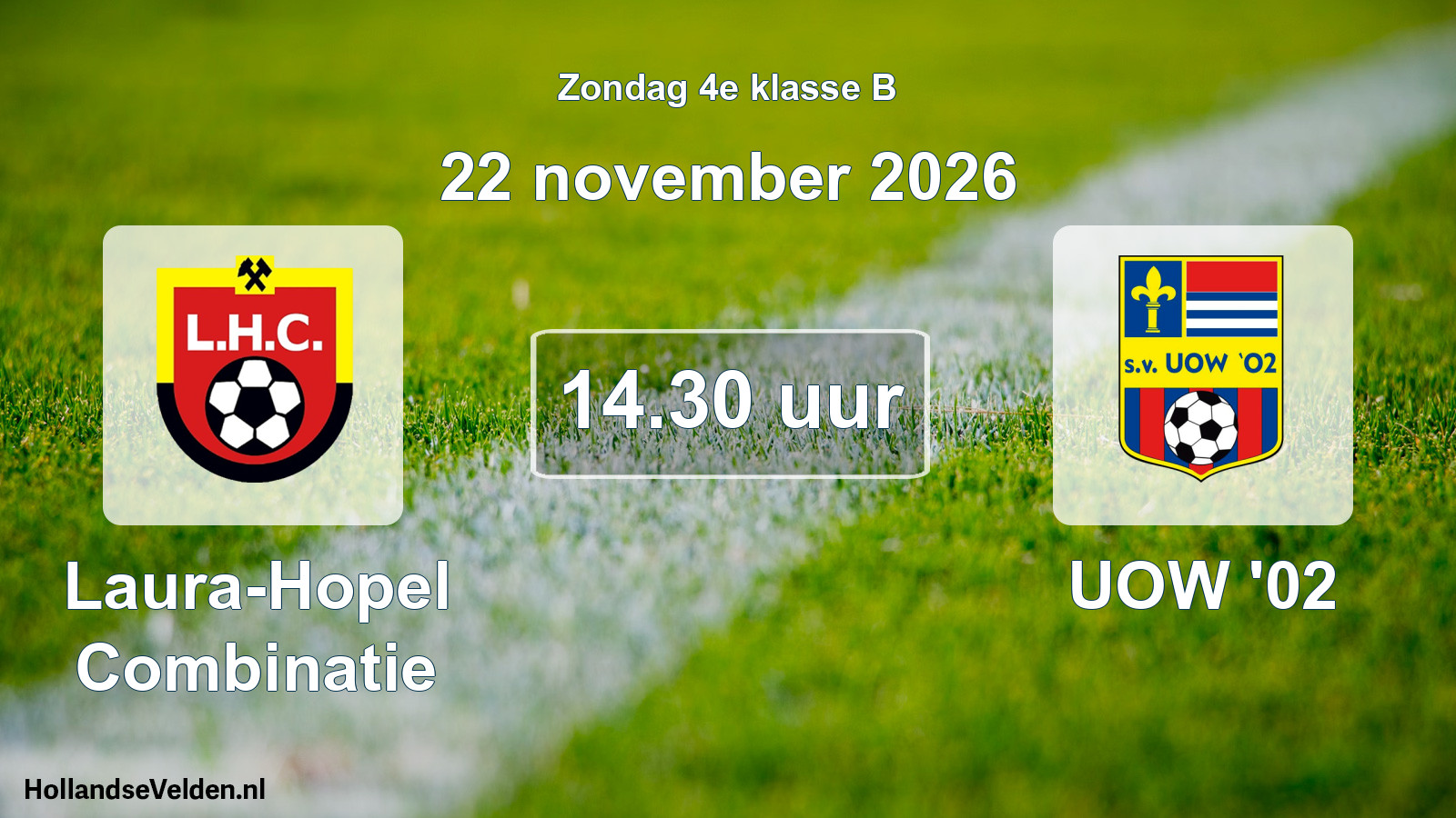 Geplande wedstrijd: Laura-Hopel Combinatie - UOW '02 (22 november 2026)