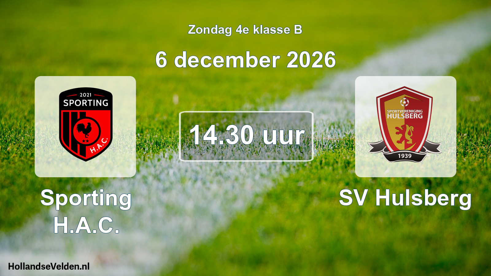 Geplande wedstrijd: Sporting H.A.C. - SV Hulsberg (6 december 2026)