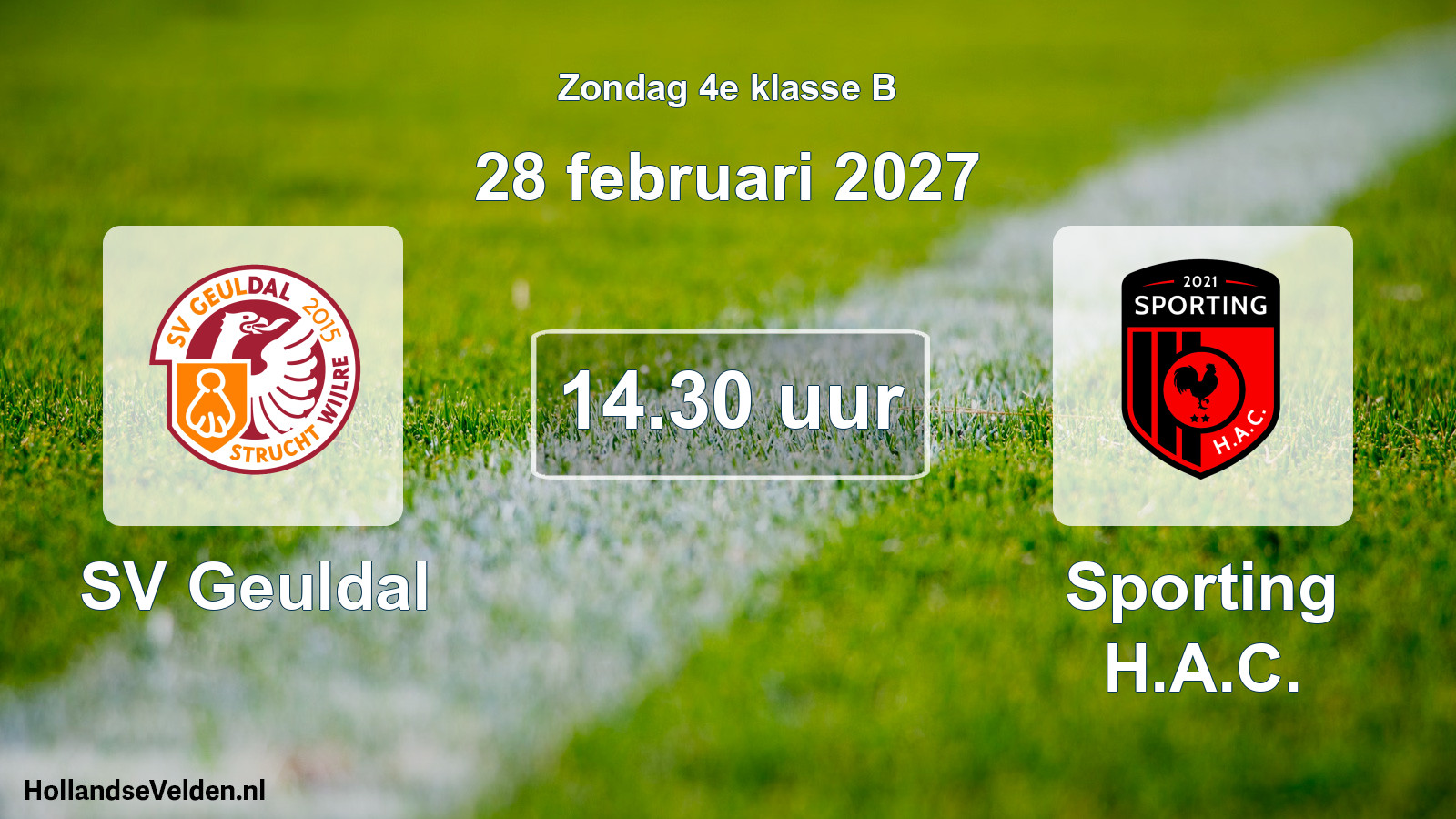 Geplande wedstrijd: SV Geuldal - Sporting H.A.C. (28 februari 2027)