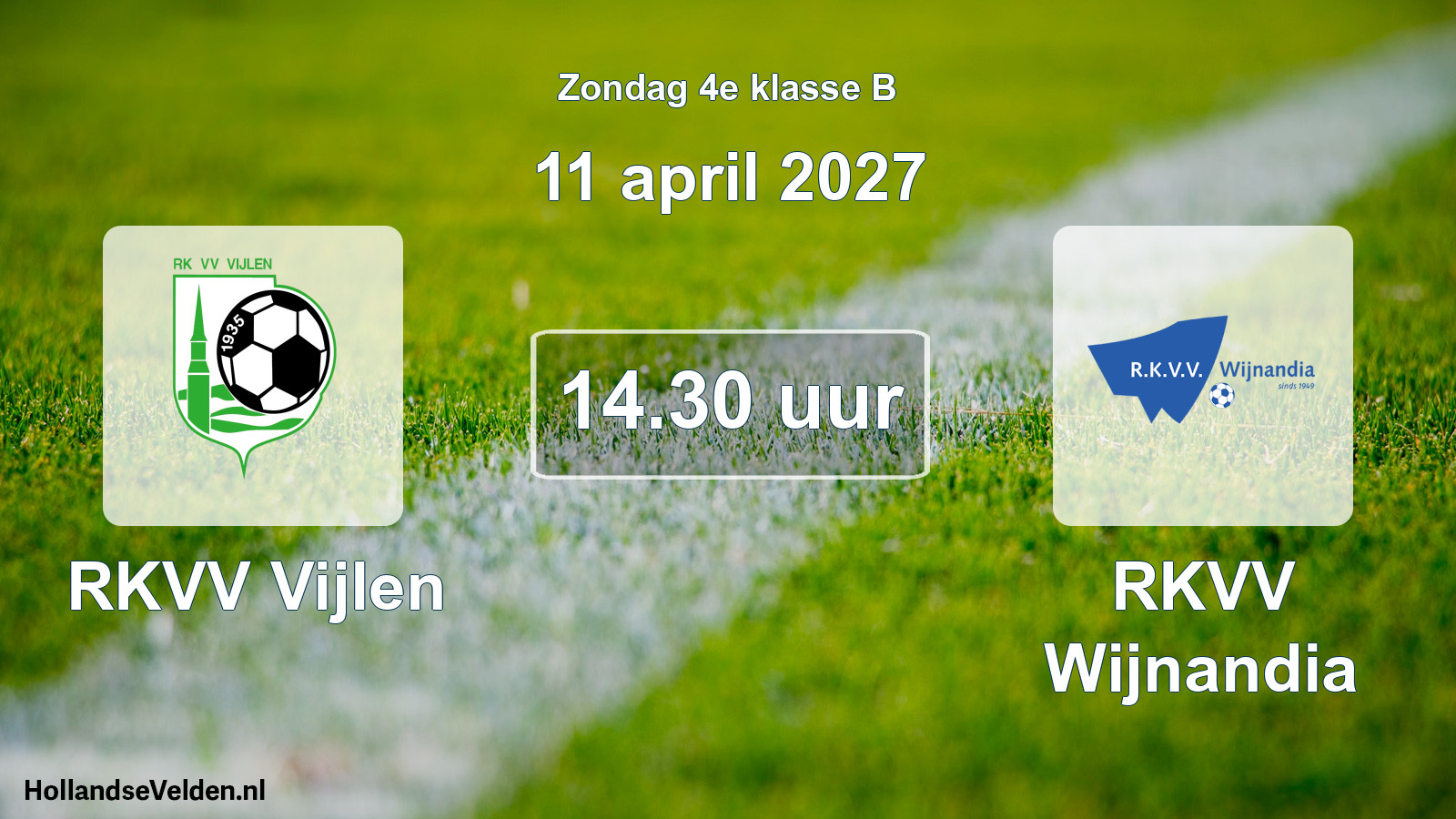 Geplande wedstrijd: RKVV Vijlen - RKVV Wijnandia (11 april 2027)