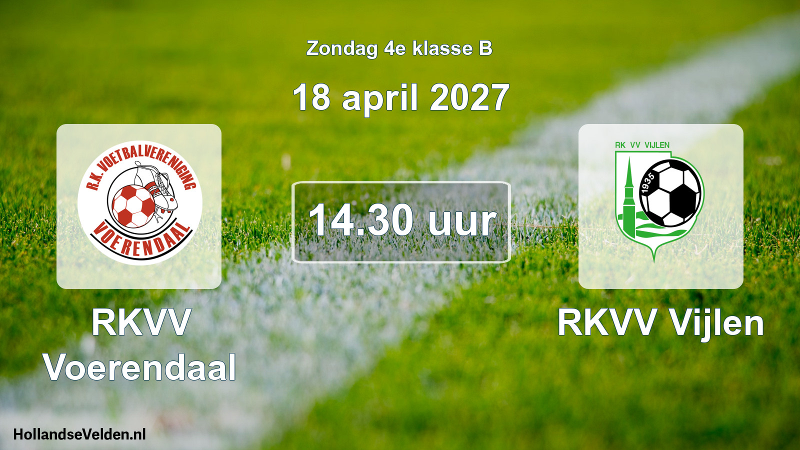 Geplande wedstrijd: RKVV Voerendaal - RKVV Vijlen (18 april 2027)