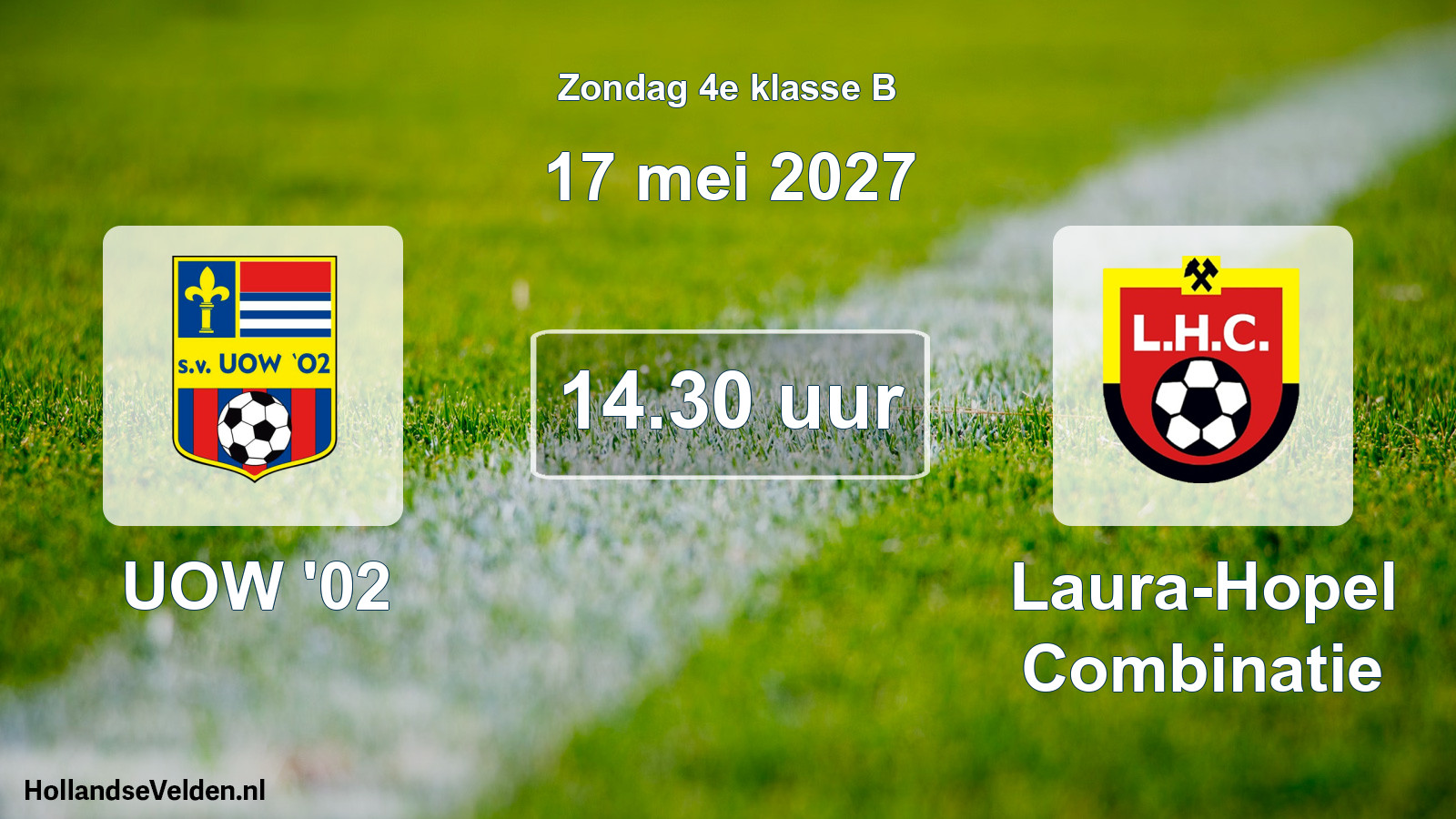 Scheduled Match: UOW '02 - Laura-Hopel Combinatie (17 May 2027)